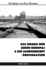 Image for Das drama der juden europas &amp; Die jahrhundert-provokation