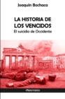 Image for La Historia de los Vencidos