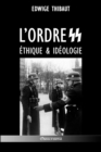 Image for L&#39;ordre SS - Ethique &amp; Ideologie
