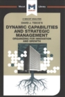 Image for David Teece&#39;s Dynamic capabilites and strategic management  : organizing for innovation and growth