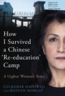 Image for How I Survived a Chinese Re-Education Camp: A Uighur Woman Speaks Out