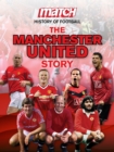 Image for Match! Story of Football MANCHESTER UNITED