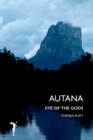 Image for Autana  : eye of the gods