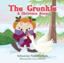 Image for The Cronkle : A Christmas Story