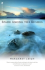 Image for Spade Among the Rushes