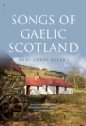 Image for Songs of Gaelic Scotland