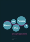 Image for Fitness For What Purpose?