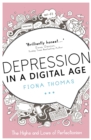 Image for Depression in a digital age: the highs and lows of perfectionism