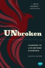 Image for Unbroken: learning to live beyond my diagnosis