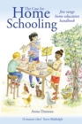 Image for The Case for Home Schooling: Free Range Education Handbook