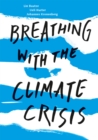 Image for Breathing with the climate crisis