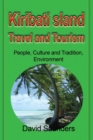 Image for Kiribati Island Travel and Tourism : People, Culture and Tradition, Environment