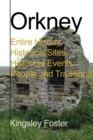Image for Orkney : Entire History, Historical Sites, Historical Events, People and Tradition