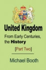 Image for United Kingdom : From Early Centuries, the History