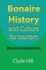 Image for Bonaire History and Culture for tourism : Bonaire environment