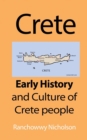 Image for Crete : Early History and Culture of Crete people