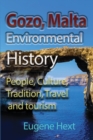 Image for Gozo, Malta Environmental History : People, Culture, Tradition, Travel and tourism