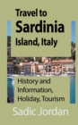 Image for Travel to Sardinia Island, Italy : History and Information, Holiday, Tourism