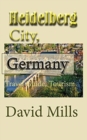 Image for Heidelberg City, Germany : Travel Guide, Tourism
