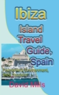 Image for Ibiza Island Travel Guide, Spain