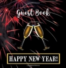 Image for Party Guest Book HARDCOVER : Seasonal Party Guest Book for New Year&#39;s Eve:: Party Guest Book For NEW YEAR&#39;S EVE