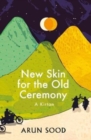 Image for New Skin for the Old Ceremony