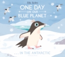 Image for One day on our blue planet...in the Antarctic