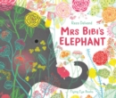 Image for Mrs Bibi&#39;s Elephant