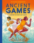 Image for Ancient Games : A History of Sports and Gaming