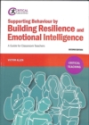 Image for Supporting Behaviour by Building Resilience and Emotional Intelligence