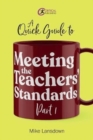 Image for A Quick Guide to Meeting the Teachers&#39; Standards Part 1