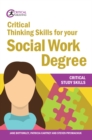 Image for Critical thinking skills for your social work degree