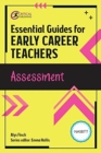 Image for Essential Guides for Early Career Teachers: Assessment