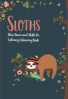 Image for Sloths - Slow Down &amp; Sloth On