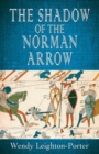 Image for The Shadow of the Norman Arrow
