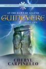 Image for Guinevere : : At the Dawn of Legend
