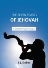 Image for The seven feasts of Jehovah  : a study of Leviticus 23