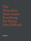 Image for This Miraculous Saint Grants Everything. No Matter How Difficult.
