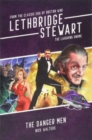 Image for Lethbridge-Stewart: Danger Men