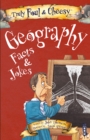 Image for Truly Foul &amp; Cheesy Geography Facts and Jokes Book