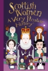 Image for Scottish women  : a very peculiar history