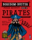 Image for Boredom Buster Puzzle Activity Book of Pirates