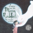 Image for Luna and the moon rabbit