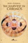 Image for The harvest of chronos