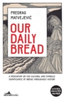 Image for Our Daily Bread