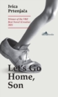 Image for Let&#39;s Go Home, Son