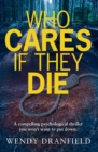 Image for Who cares if they die