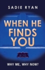 Image for When he finds you