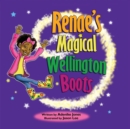 Image for Renae&#39;s Magical wellington Boots