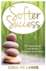 Image for Softer Success